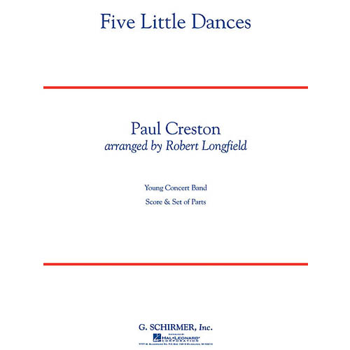 할레오나드: 폴 크레스톤 - 파이브 리틀 댄스 (편곡. 로버트 롱필드) (스코어 &amp; 파트)