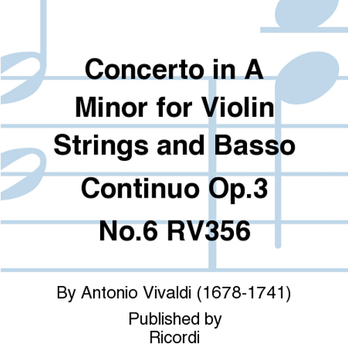 비발디 바이올린 콘체르토 Op.3 No.6, RV356 