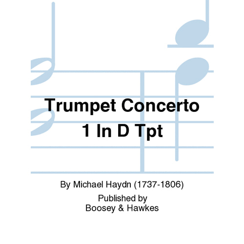 M. 하이든 트럼펫 콘체르토 1 In D Tpt