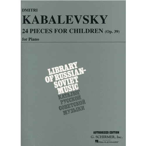 카발레프스키 어린이들을 위한 24 소품 Op. 39