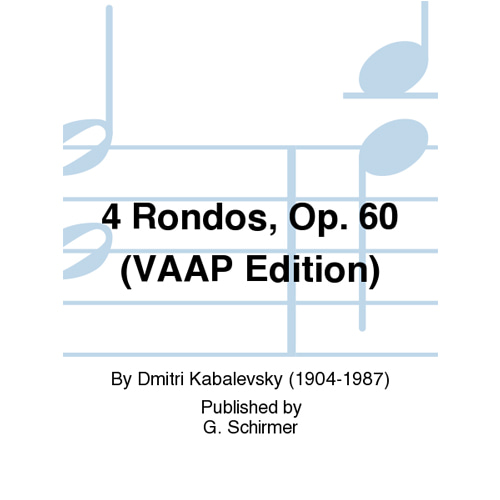카발레브스키 4 론도  Op. 60 (VAAP Edition)