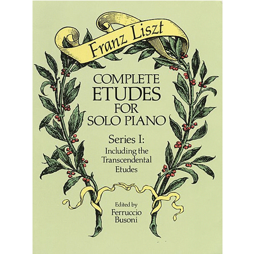 리스트 - 피아노 솔로를 위한 에튀드 완성 시리즈 I - Including The Transcendental Etudes