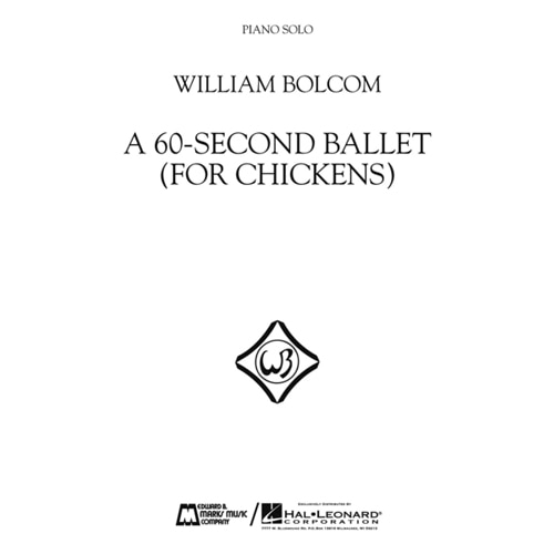 윌리엄 볼컴 - 닭들을 위한 60초 발레 피아노 솔로