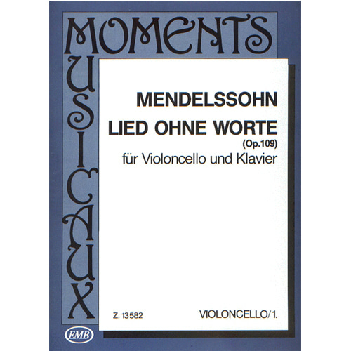 멘델스존 - 첼로와 피아노를 위한 무언가  Op. 109