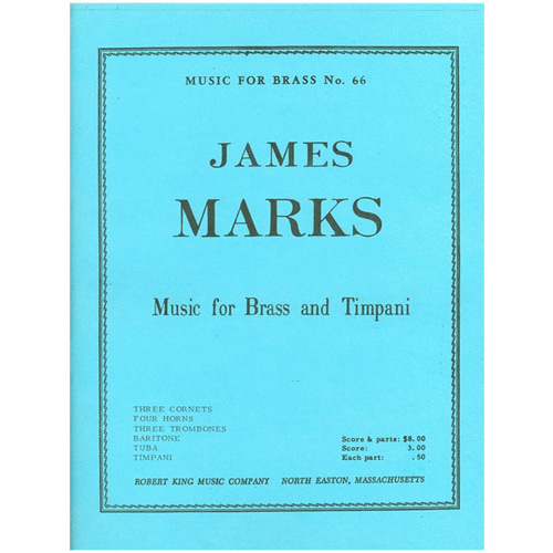 제임스 마크스 - 브라스와 팀파니를 위한 뮤직 (브라스 앙상블 8 Or More)