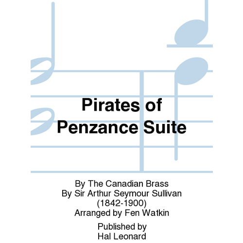 캐나디언 브라스 - 아서 설리반 - 펜잰스의 해적들 모음곡 - 스코어와 파트보 브라스 퀸텟(5중주)