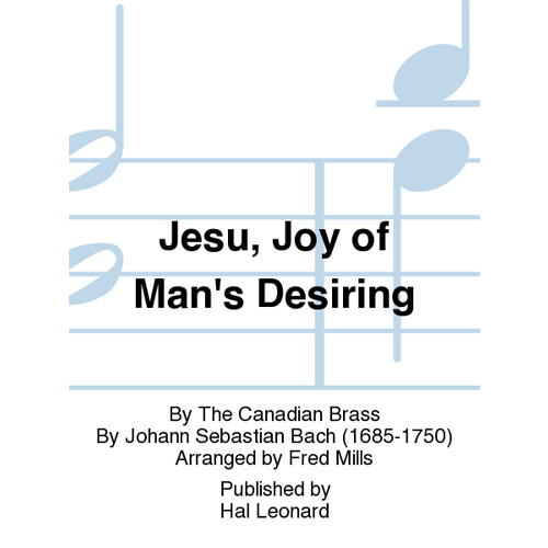 캐나디언 브라스 - 바하 - 예수, 인간 소망의 기쁨, BWV 147 스코어와 파트보 브라스 퀸텟(5중주)