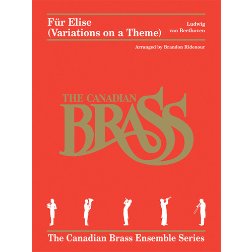 캐나디언 브라스 - 엘리제를 위하여 (Variations on a Theme) 캐나디언 브라스 시리즈 스코어와 파트보 브라스 퀸텟(5중주)