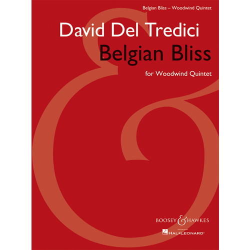 데이빗 델 트레디치 - 목관 5중주(퀸텟)를 위한 벨지안 블리스 스코어와 파트보