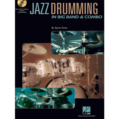 빅 밴드 &amp; 콤보 밴드를 위한 재즈 드럼 교본(CD포함)