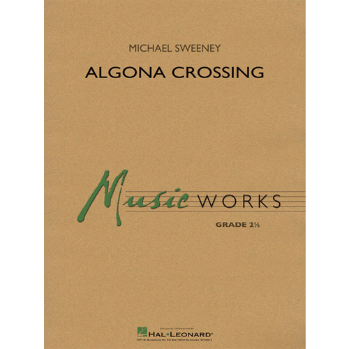 마이클 스위니 - Algona Crossing 스코어와 파트보