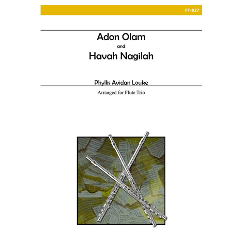 로크 - Adon Olam and Havah Nagilah (Flute Trio)