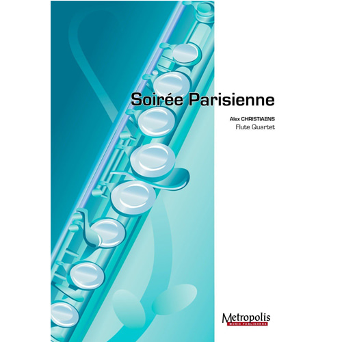 크리스티엔 - Soiree Parisienne (플룻 콰르텟)