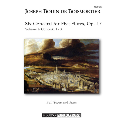 부아모르티에 - Six Concerti for Five Flutes, Op. 15, Volume 1 (#1-3) 5플룻을 위한 6개의 콘체르토 (플룻 퀸텟) (플룻 콰이어)
