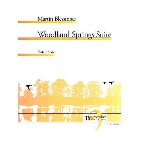 블레씽어 - Woodland Springs Suite for Flute Choir