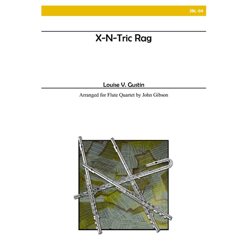 구스틴 - X-N-Tric Rag (플룻 콰이어)