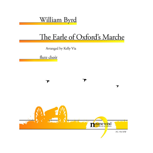 버드 (arr. Via) - The Earle of Oxford&#039;s Marche for Flute Choir