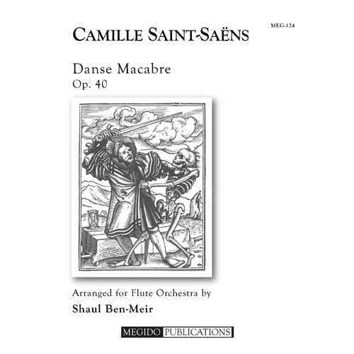생상 (arr. Ben-Meir) - Danse Macabre for Flute Orchestra (플룻 콰이어)