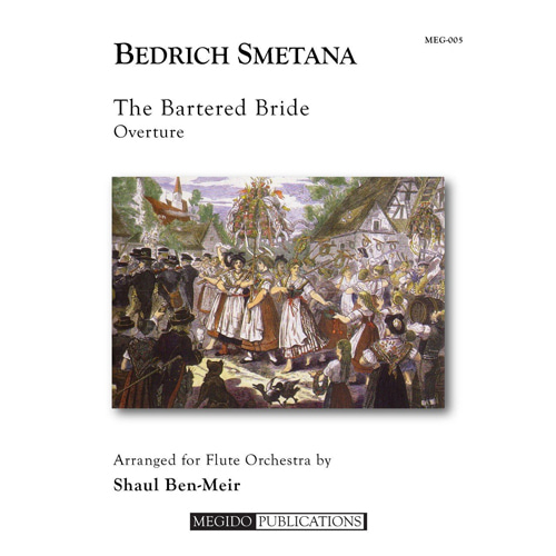 스메타나 (arr. Ben-Meir) - The Bartered Bride Overture (Flute Orchestra)
