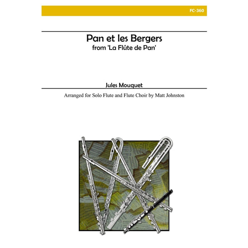 무케 (arr. Johnston) - Pan et les Bergers (Solo Flute and Flute Choir)