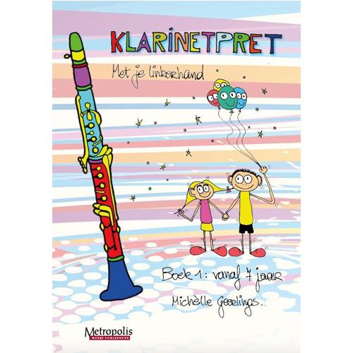 게를링스 - Klarinetpret Deel 1 - Methode voor Klarinet (Dutch)