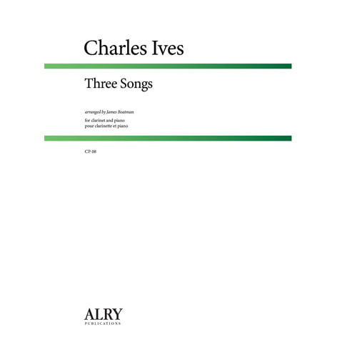 아이브즈 - Three Songs (Clarinet and Piano)