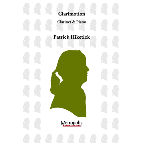 Hiketick - Clarimotion (Clarinet and Piano)