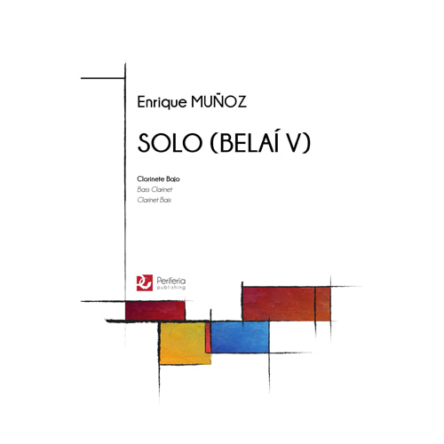 무뇨스 - Solo (Belai V) for Bass Clarinet Solo