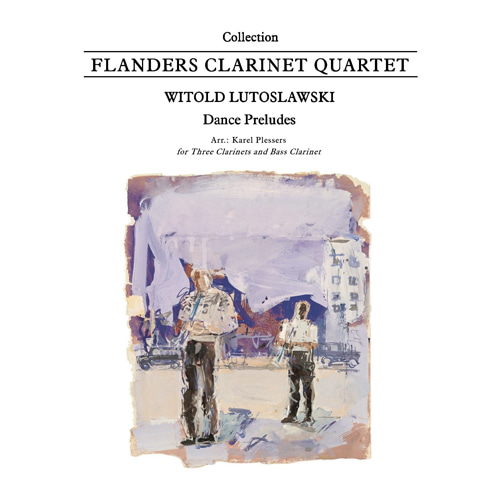 루토슬라프스키 - Dance Preludes (Clarinet Quartet)