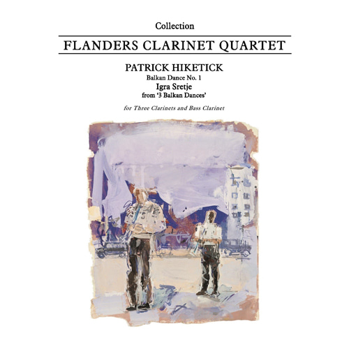Hiketick - Balkan Dance No. 1, Igra Sretje (Clarinet Quartet)