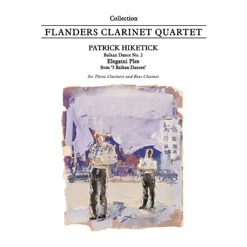 Hiketick - Balkan Dance No. 2, Elegatni Ples (Clarinet Quartet)