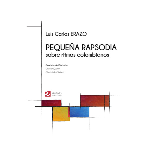 에라소 - Pequena Rapsodia for Clarinet Quartet
