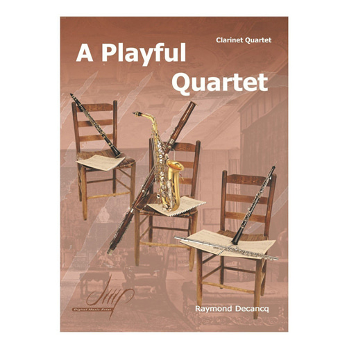 Decancq - A Playful Quartet (Clarinet Quartet)