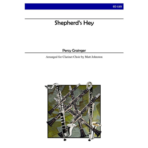 그레인저 (arr. Johnston) - 목동의 외침 Shepherd&#039;s Hey for Clarinet Choir