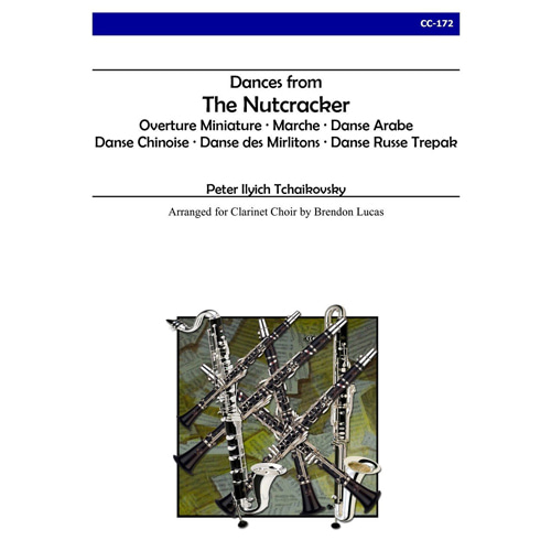 차이코프스키 (arr. Lucas) - Dances from The Nutcracker (Clarinet Choir)