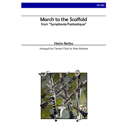 베를리오즈 (arr. Johnston) - March to the Scaffold for Clarinet Choir