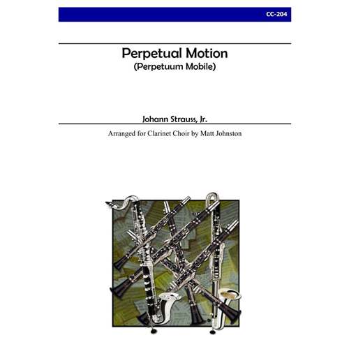 슈트라우스 (arr. Johnston) - Perpetual Motion for Clarinet Choir