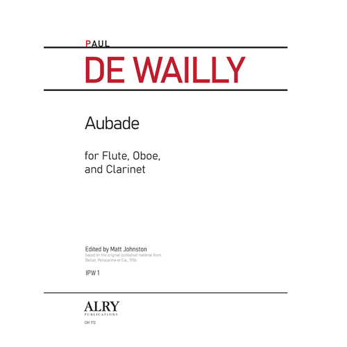 de Wailly - Aubade for Flute, Oboe, and Clarinet