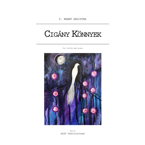 레지스터 - Cigany Konnyek (Gypsy Tears) for Violin and Piano