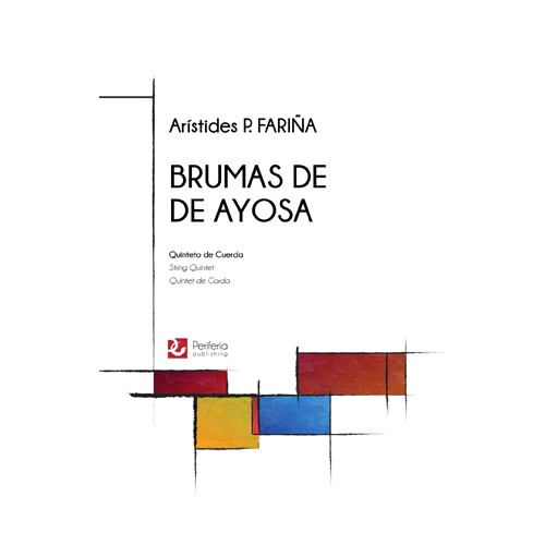 파리나 - Brumas de Ayosa for String Quintet