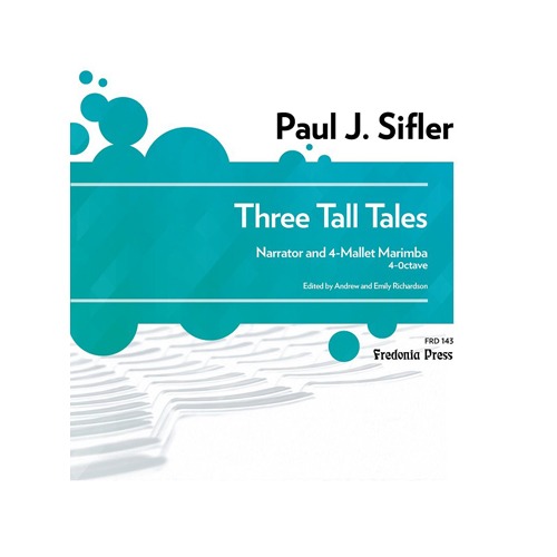 시플러 - Three Tall Tales for Narrator and Marimba (4 Mallets)