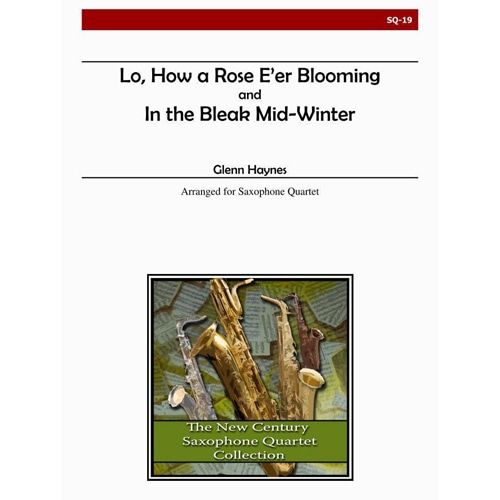 헤인즈 - In the Bleak Mid-Winter and Lo, How a Rose E&#039;er Blooming