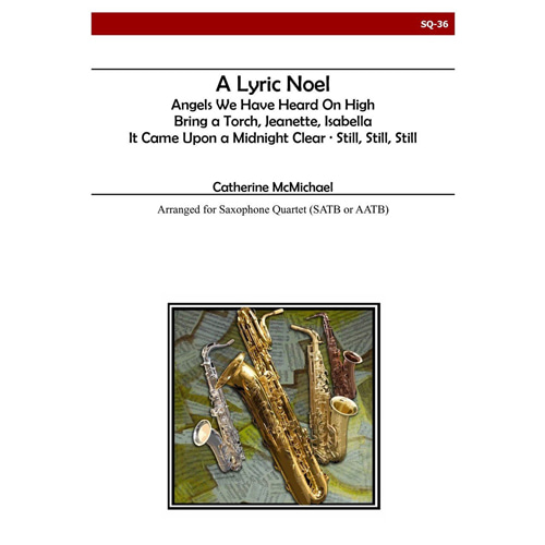 맥마이클 - A Lyric Noel (Saxophone Quartet)