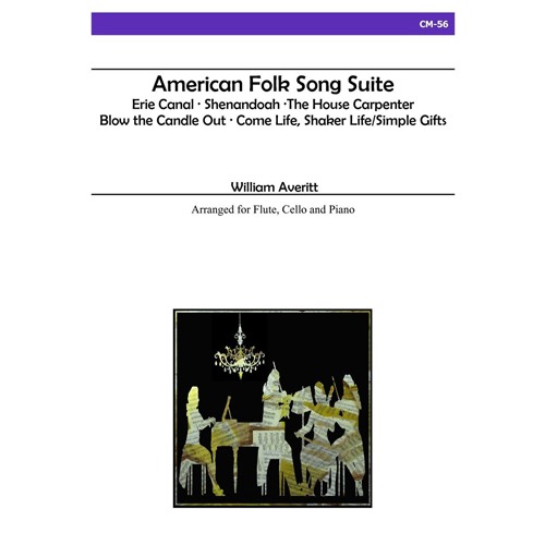Averitt - American Folk Song Suite for Flute, Cello and Piano
