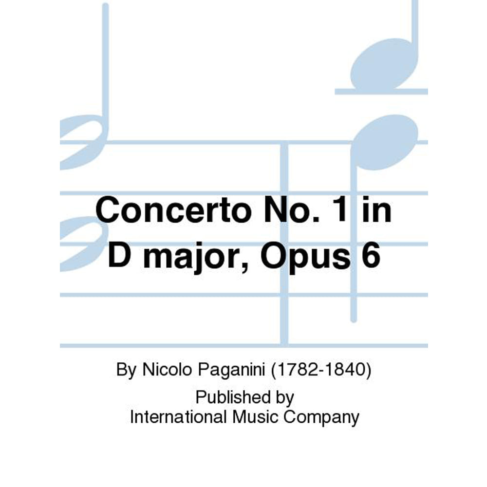 파가니니 바이올린 콘체르토 No. 1 In D Major, Opus 6