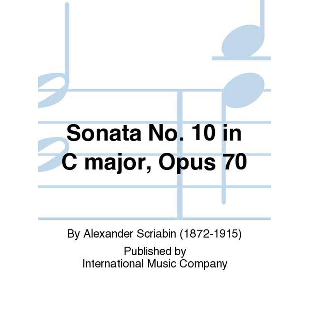 스크랴빈 피아노 소나타 No. 10 In C Major, Opus 70