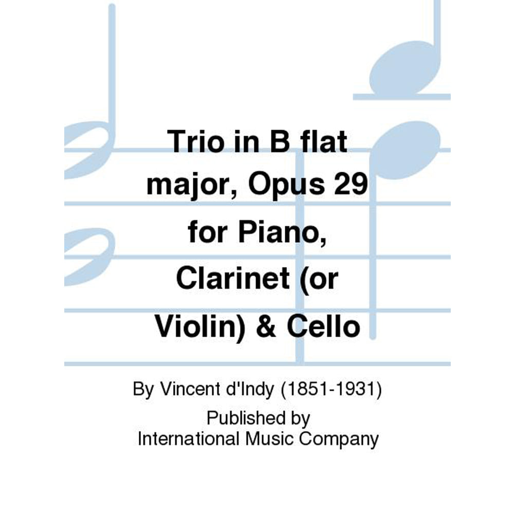 당디 피아노 바이올린(클라리넷)과 첼로를 위한 트리오 In B Flat Major, Opus 29