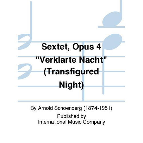 쇤베르크 현악 6중주 Opus 4 Verklarte Nacht (Transfigured Night)