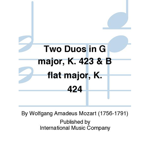 모차르트 바이올린과 비올라를 위한 2개의 듀엣 In G Major, K. 423 &amp; B Flat Major, K. 424