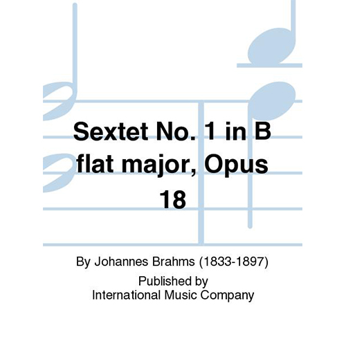 브람스 현악 6중주 No. 1 In B Flat Major, Opus 18
